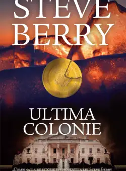 Ultima colonie | Steve Berry