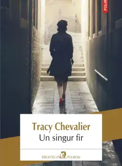Un singur fir | Tracy Chevalier
