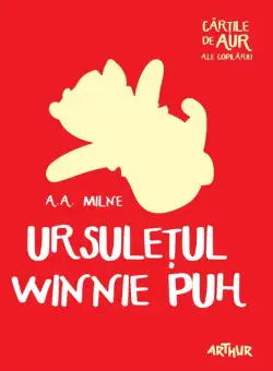 Ursuletul Winnie Puh | A.A. Milne