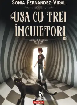 Ușa cu trei încuietori (Vol.1) - Paperback brosat - Sonia Fernández-Vidal - Polirom