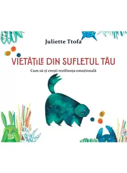 Vietatile din sufletul tau