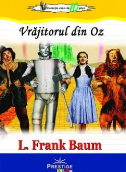 Vrajitorul din Oz - L. Frank Baum