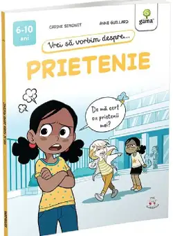 Vrei sa vorbim despre... Prietenie