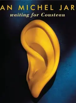 Waiting For Cousteau | Jean-Michel Jarre