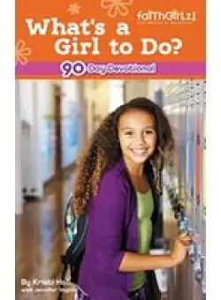 What's a Girl to Do?