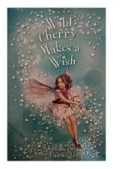 Wild Cherry Makes a Wish