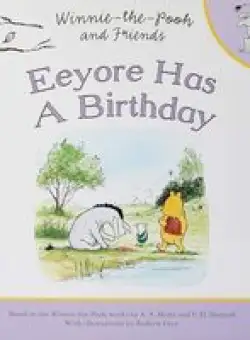 Winnie-the-Pooh: Eeyore Has A Birthday