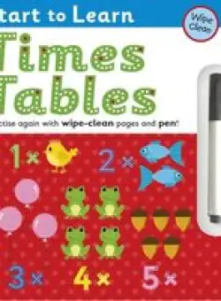 Wipe Clean: Start to Learn Times Tables