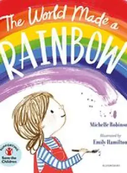 World Made a Rainbow