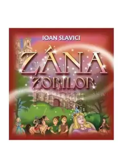 Zâna Zorilor - Paperback brosat - Ioan Slavici - Mondoro