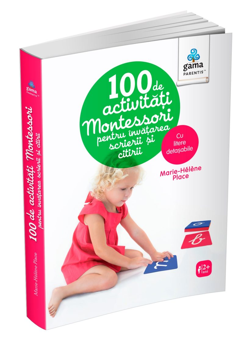 100 de activitati Montessori pentru invatarea scrierii si citirii