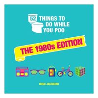 52 Things to Do While You Poo