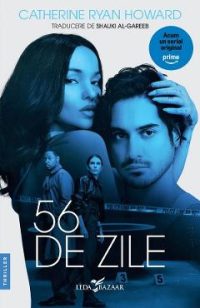 56 de zile - Catherine Ryan Howard
