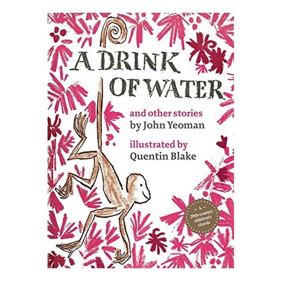 A Drink of Water : and other stories