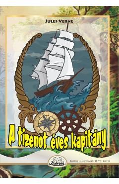 A tizenot eves kapitany - Jules Verne