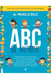 ABC de nutritie - Dr. Mihaela Bilic