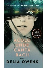 Acolo unde canta racii. Editie tie-in