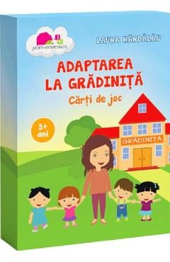 Adaptarea la gradinita - Laura Hardalau