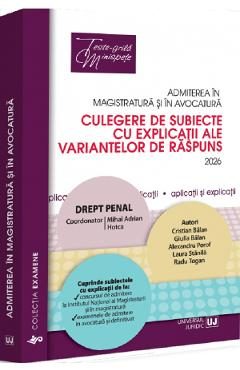 Admiterea in magistratura si in avocatura. Drept penal Ed.8 - Mihai Adrian Hotca
