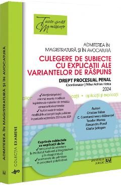 Admiterea in magistratura si in avocatura. Drept procesual penal Ed.6 - Mihai Adrian Hotca