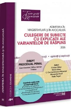 Admiterea in magistratura si in avocatura. Drept procesual penal Ed.8 - Mihai Adrian Hotca