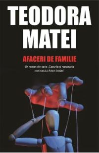 Afaceri de familie - Teodora Matei