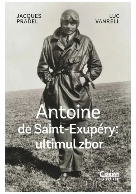 Antoine de Saint-Exupéry: ultimul zbor