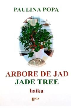 Arborele de jad - Paulina Popa
