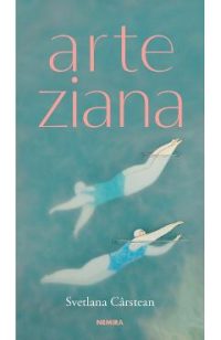 Arteziana - Svetlana Carstean