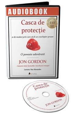 Audiobook. Casca de protectie - Jon Gordon