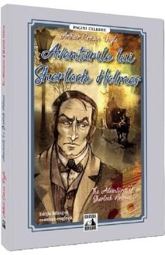 Aventurile lui Sherlock Holmes. The Adventures of Sherlock Holmes - Arthur Conan Doyle