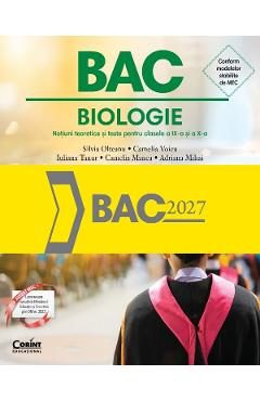 Bacalaureat 2027. Biologie - Clasele 9-10 - Silvia Olteanu, Camelia Voicu, Iuliana Tanur, Camelia Manea, Adriana Mihai