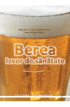 Berea, izvor de sanatate - Manfred Walzl, Michael Hlatky