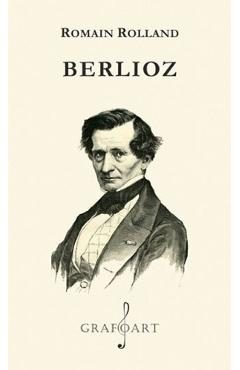 Berlioz - Romain Rolland