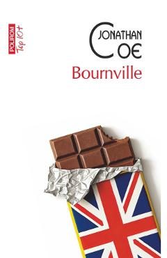 Bournville - Jonathan Coe