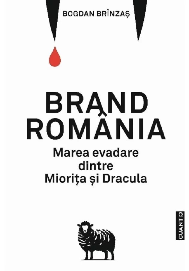 Brand Romania. Marea evadare dintre Miorita si Dracula