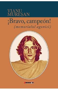 Bravo, campeon! - Vianu Muresan