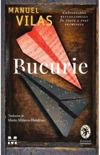 Bucurie - Manuel Vilas