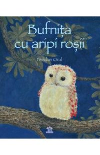Bufnita cu aripi rosii - Feridun Oral