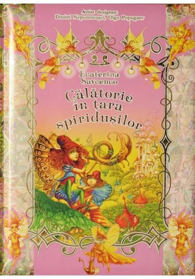 Calatorie in tara spiridusilor (roz)