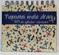 Calendar 365 de gânduri iubitoare nepoatei mele dragi - Hardcover - Helen Exley - Helen Exley