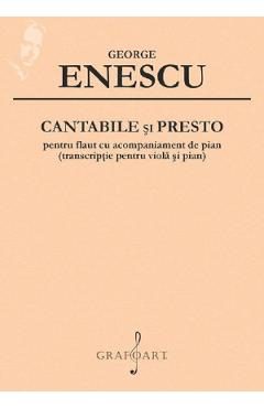 Cantabile si Presto pentru flaut cu acompaniament de pian - George Enescu