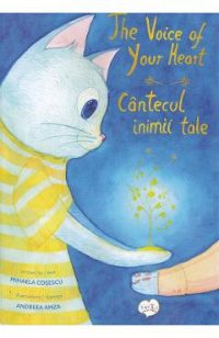 Cantecul inimii tale / The Voice of Your Heart - Mihaela Cosescu