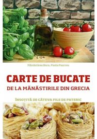 Carte de bucate de la manastirile din Grecia