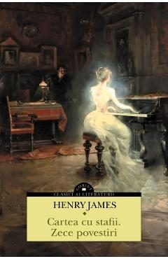 Cartea cu stafii. Zece povestiri - Henry James