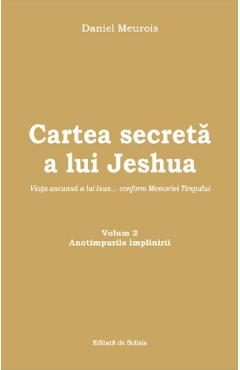 Cartea secreta a lui Jeshua Vol.2 - Daniel Meurois