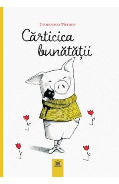Carticica Bunatatii - Francesca Pirrone