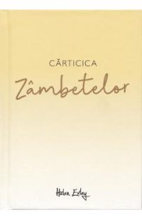 Carticica Zambetelor - Helen Exley