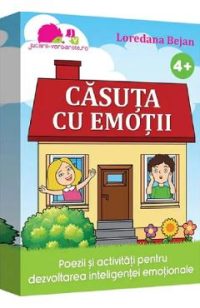 Casuta cu emotii - Loredana Bejan