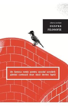 Cateva cuvinte despre filosofie - Seneca